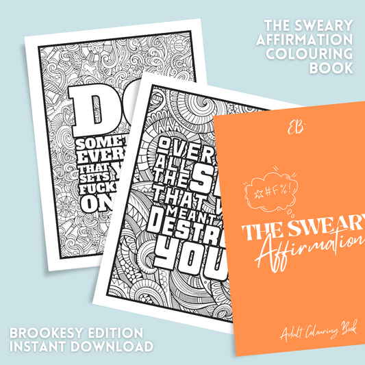 The Sweary Affirmation Adults Colouring Book