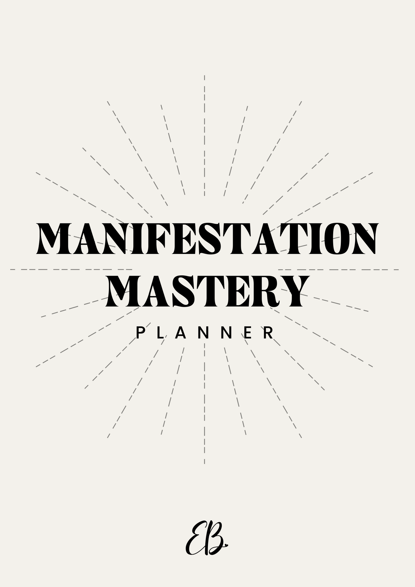 Manifestation Mastery Planner